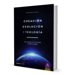 CREACIÓN, EVOLUCIÓN Y TEOLOGÍA